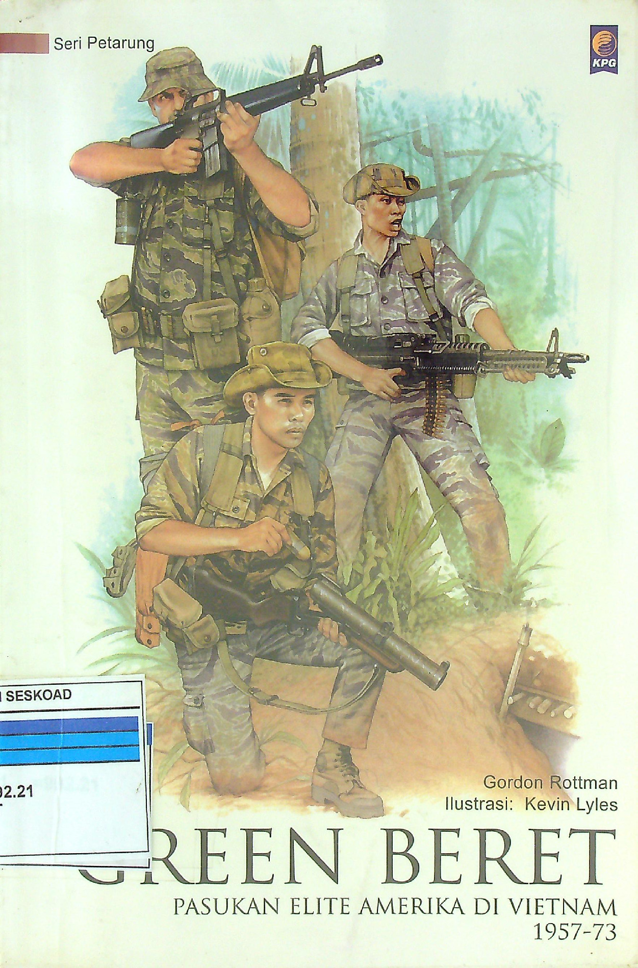 Green Beret Pasukan Elit Amerika di Vietnam 1957-73
